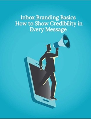 Inbox Branding Basics - How to Show Credibility in Every Message